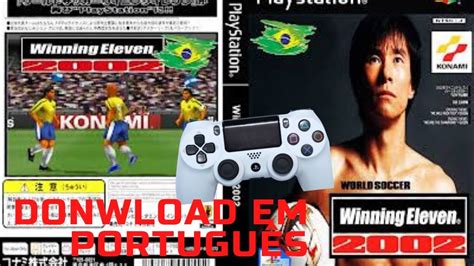 winning eleven 2002 - ps1 rom português - Winning Eleven ps1 download